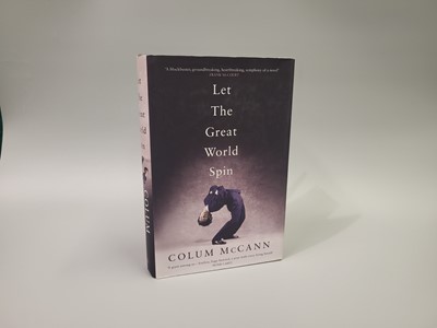 Lot 152 - A SIGNED COPY OF ‘LET THE GREAT WORLD SPIN’,...