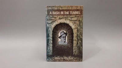 Lot 191 - A SIGNED COPY OF ‘A BASH IN THE TUNNEL: JAMES...