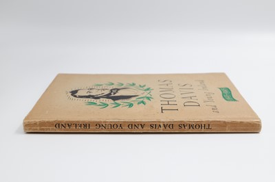 Lot 262 - THOMAS DAVIS, 'Thomas Davis and Young Ireland'...